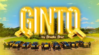 GINTO  BRUSKO BROS  Official Music Video [upl. by Juliette]