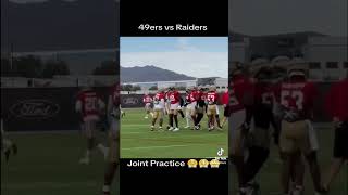 49ers vs Raiders Joint Practice ITS ON😤😤😤 [upl. by Cedric]