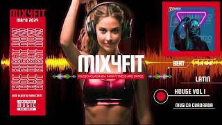 Latin House MIX4FIT musica Cuadrada [upl. by Cohen]