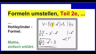 Formeln umstellen Teil 2e Hohlzylinder  Formel quotDquot gesucht Mathematik Physik [upl. by Fishbein]