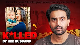 Most Horrific Crimes  Wife Klled and Trtured  Sania Zehra Case [upl. by Asetal]