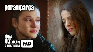 Paramparça 97 Final Bölümü 2 Fragmanı [upl. by Allbee982]