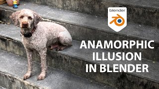 Anamorphic Illusion Blender VFX Tutorial [upl. by Jaquelyn1]