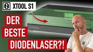 xTool S1 Diodenlaser im ausführlichen Test Lohnt sich der Kauf • bester DiodenLaser am Markt [upl. by Gleda]