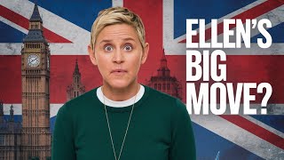 Did Ellen DeGeneres Move to England Heres What We Know [upl. by Jahncke]