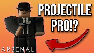 ROBLOX ARSENAL but it’s Played by a PROJECTILE MASTER  insane [upl. by Charmaine]