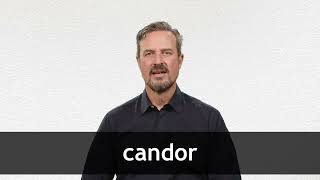 How to pronounce CANDOR in American English [upl. by Novikoff]