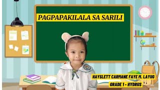 PAGPAPAKILALA SA SARILI  PERFORMANCE TASK 1  GRADE 1 [upl. by Monafo]