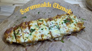 SARIMSAKLI EKMEK 🧄🥖 Bu lezzetli tarifi mutlaka deneyin 👩🏻‍🍳 [upl. by Hillie248]