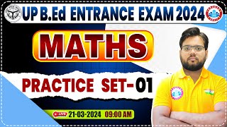 UP BEd Entrance Exam 2024  Maths Practice Set 1 BEd Entrance Exam Maths Previous Year Questions [upl. by Clinton856]