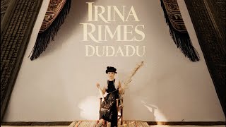 Irina Rimes – Dudadu [upl. by Alla]