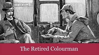 54 The Retired Colourman from The CaseBook of Sherlock Holmes 1927 Audiobook [upl. by Aloivaf]