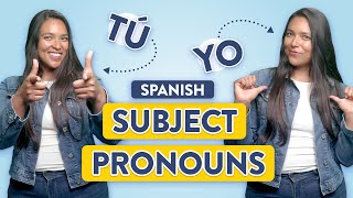 Subject Pronouns in Spanish 10 Words to Know [upl. by Torey415]