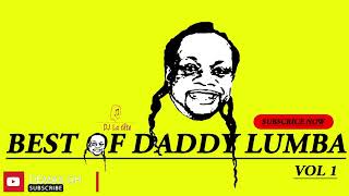 Best of Daddy lumba ghana music ghana highlife music by dj la [upl. by Sallad]