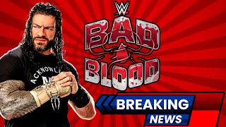 WWE CANCELS WWE Bad Blood 2024 MAIN EVENT [upl. by Blackington]