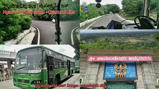 MYSORE CITY BUS STAND TO CHAMUNDI HILLS FULL JOURNEY BY MYSORE CITY BUS [upl. by Meelak]