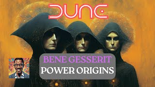 DUNE LORE  Why the BENE GESSERIT need so much POWER [upl. by Ahso664]