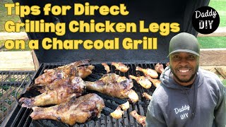 How to Direct Grill Chicken Legs on a Charcoal Grill  Drumsticks  Grilling on a Budget [upl. by Goebel197]