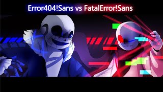 Error404Sans vs FatalErrorSans Animation [upl. by Mari582]