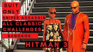 Hitman 3  Bangkok  Club 27  Silent Assassin Suit Only Sniper Assassin Master Mode [upl. by Alrats]