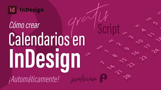 📆 Cómo crear un calendario automáticamente en InDesign [upl. by Hirasuna]