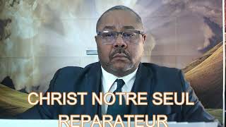 CHRIST SEUL PEUT NOUS RESTAURER CAR IL COMPREND NOS DEFAILLANCES [upl. by Annoda]