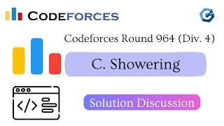 C  Showering  Codeforces Round 964 Div 4  বাংলায় সমাধান আলোচনা [upl. by Lowenstein353]