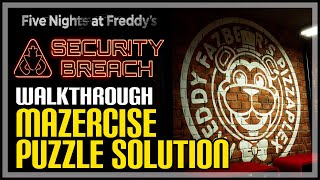 Mazercise Puzzle Solution FNAF Security Breach Access The Vent [upl. by Ataynik110]