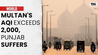 Multan’s AQI Crosses Dangerous 2000 Mark Punjab Battles Air Quality Issues [upl. by Wohlert]