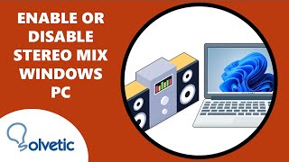 How to ENABLE or DISABLE STEREO Mix in Windows PC ✔️ [upl. by Eednarb]