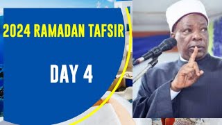 MUDIR MARKAZ AGEGE SHEIKH HABEEB ADAM AL ILORY DAY 4 2024 1445 AH RAMADAN TAFSIR [upl. by Ramses]