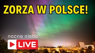 Zorza polarna widoczna w Polsce Dziś w sobotę 11 maja  Nocne Niebo live [upl. by Ellehcear]