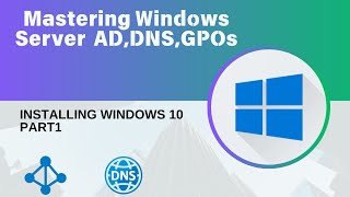 8Installing Two Copies of Windows 10 Part1  Mastering Windows Server [upl. by Bonner954]