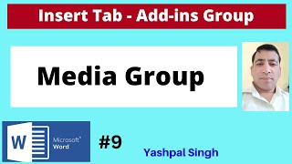 Addins Group and Media Group in Insert Tab MS Word   Hindi [upl. by Ifill993]