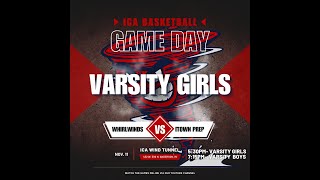 Varsity Girls ICA Whirlwinds vs ITOWN Prep [upl. by Garbe]