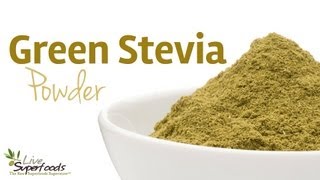 All About Raw Green Stevia Powder  LiveSuperFoodscom [upl. by Anivad]