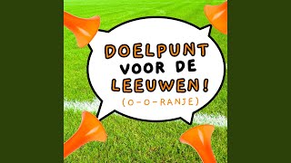 Doelpunt Voor De Leeuwen Ooranje [upl. by Judenberg]