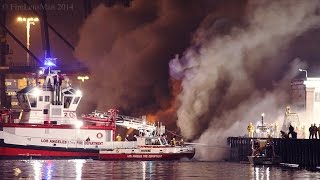 LAFD  Wharf Fire  San Pedro Fire Boats in Action Part 1 of 3  NightTime [upl. by Vijnas]