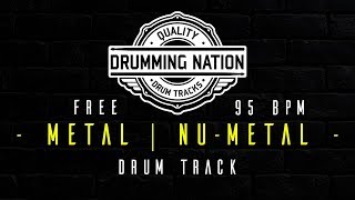 Metal  NuMetal  Drum Track  Midtempo  95 bpm [upl. by Hathcock217]