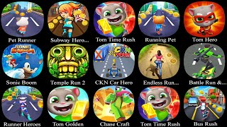 Pet RunnerSubway HeroTom Time RushRunning PetTom GoldenSonic BoomTemple Run 2CKN Car Hero [upl. by Nodab228]