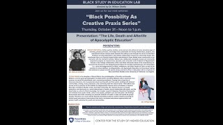 Black Possibility as Creative Praxis Webinar [upl. by Euqinommod349]