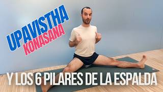 Upavishta Konasana estirando los 6 pilares de la espalda [upl. by Yager]