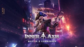 INNER AXIS  Master amp Commander Official Music Video [upl. by Ellevel]