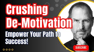 4 SelfMotivation for Success What is DeMotivation [upl. by Weidner]