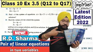 RD SHARMA CLASS 10 EX 35 Q12 to Q17 SOLUTIONS OF CH 3 PAIR OF LINEAR EQUATIONS IN TWO VARIABLES [upl. by Morris883]