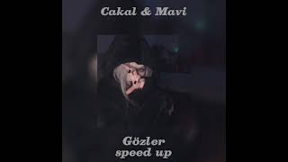 cakal amp mavi  gözler speed up [upl. by Arytal]