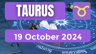 Taurus horoscope  Taurus Horoscope for Today 19 October 2024 [upl. by Enrol919]