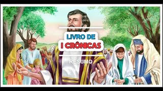 LIVRO DE I CRÔNICAS O RESUMO [upl. by Yemorej]