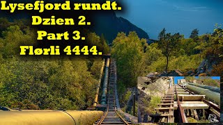 Lysefjord rundt Dzień 2 Część 3 Schody Flørli 4444 🐾🐺 [upl. by Atinad]