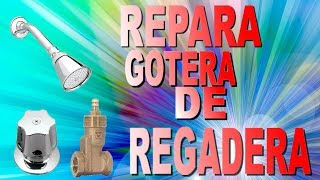 👩‍🔧MI REGADERA NO PAGA DE GOTEAR reparar gotera de regadera fácil💧 [upl. by Hobey]